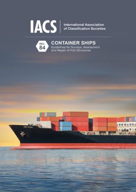 Container ships - Guidelines for Surveys, Assessment and Repair of Hull Structures